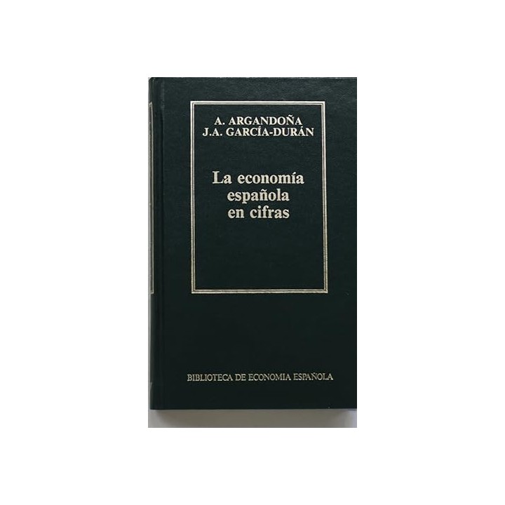 La economía española en cifras